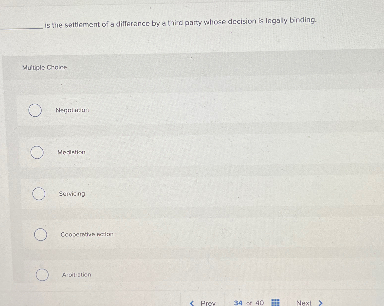  is the settlement of a difference by a third party whose