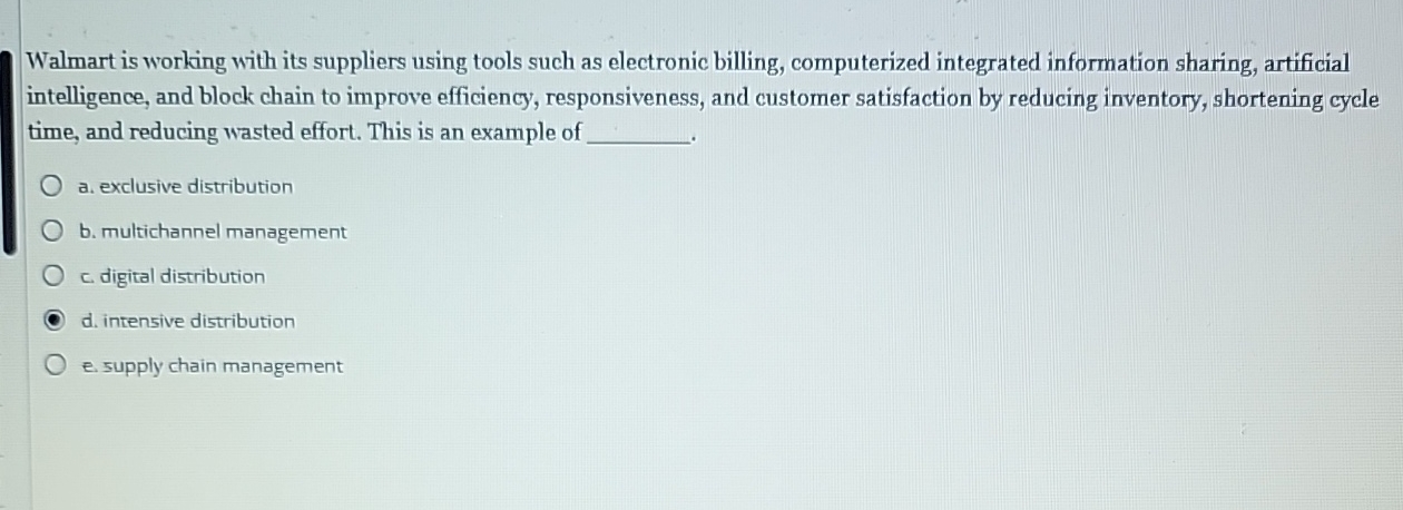  Walmart is working with its suppliers using tools such as electronic