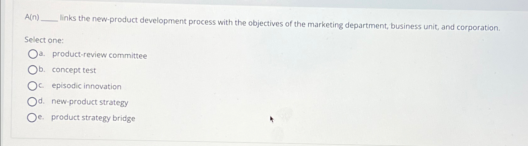  A(n) links the new-product development process with the objectives of the