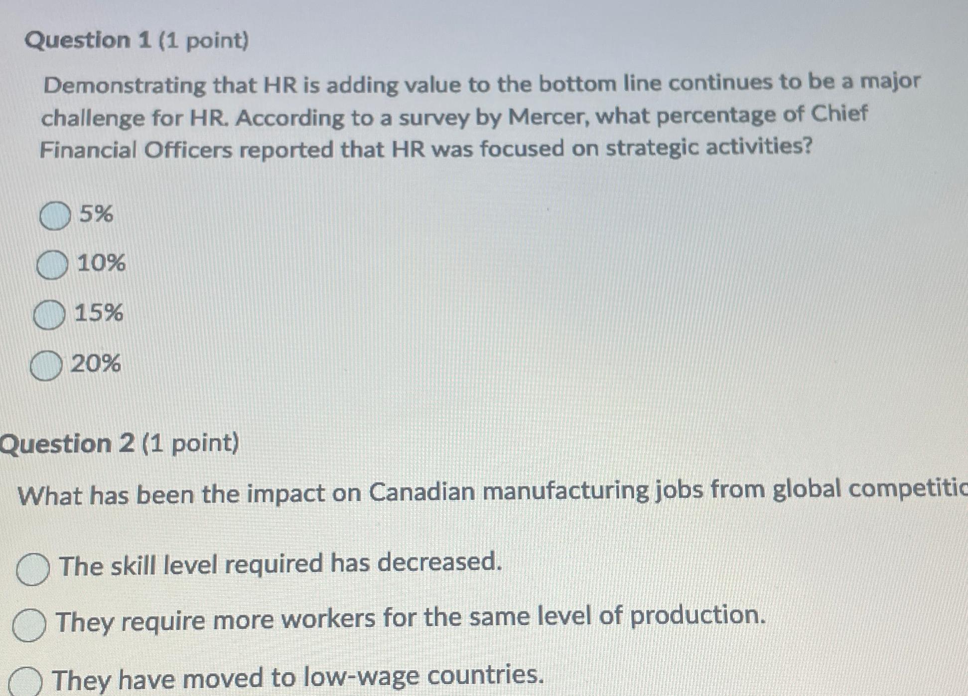  Question 1(1 point) Demonstrating that HR is adding value to the