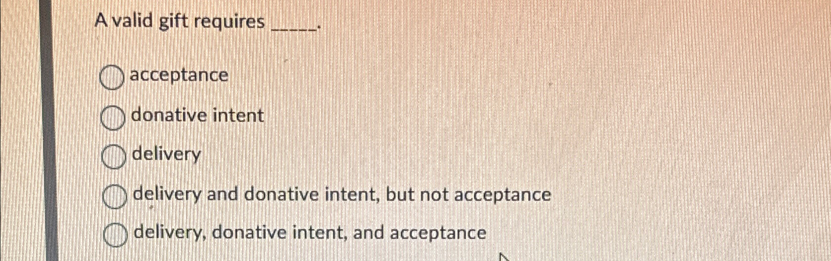 A valid gift requires acceptance donative intent delivery delivery and donative