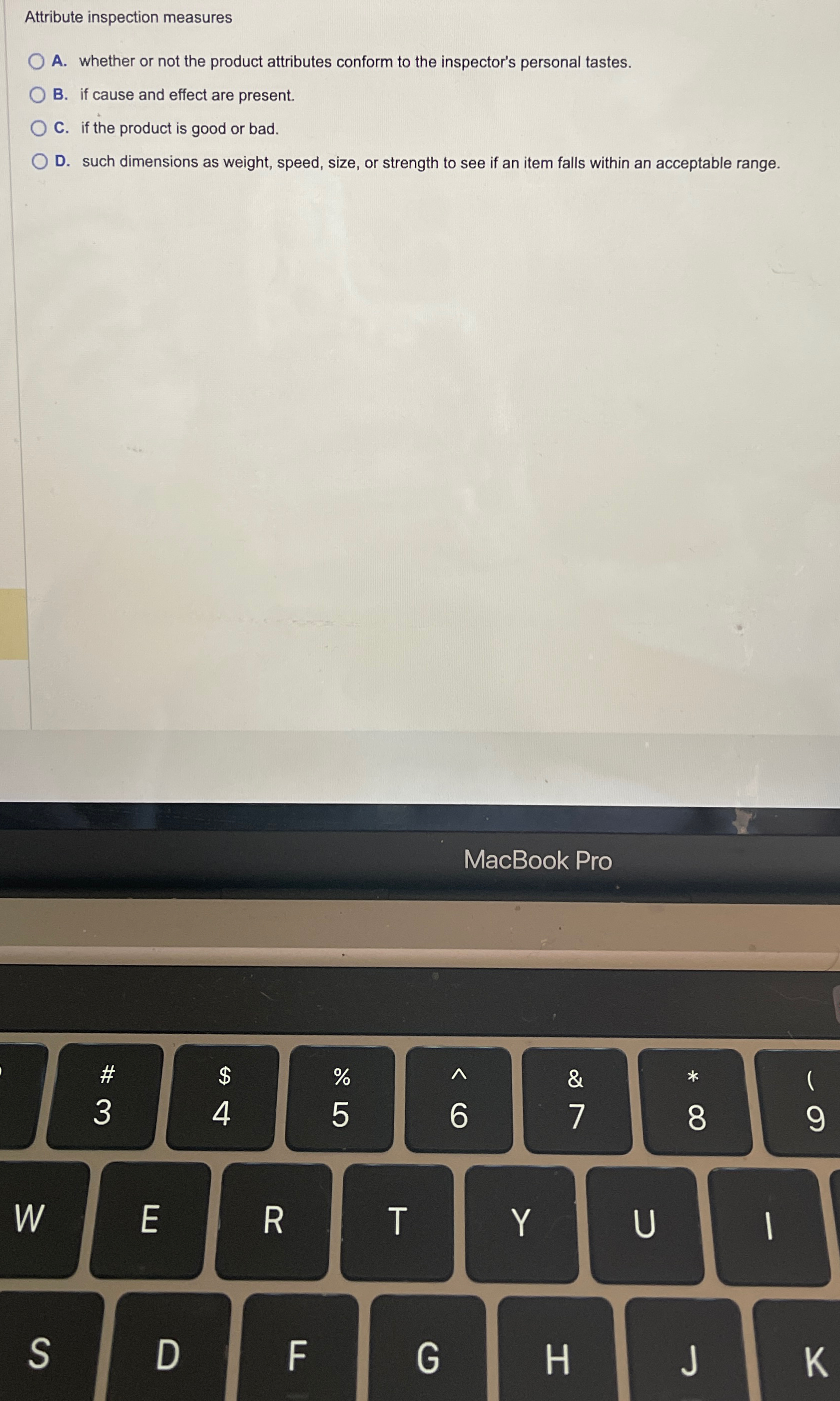 Attribute inspection measures A. whether or not the product attributes conform