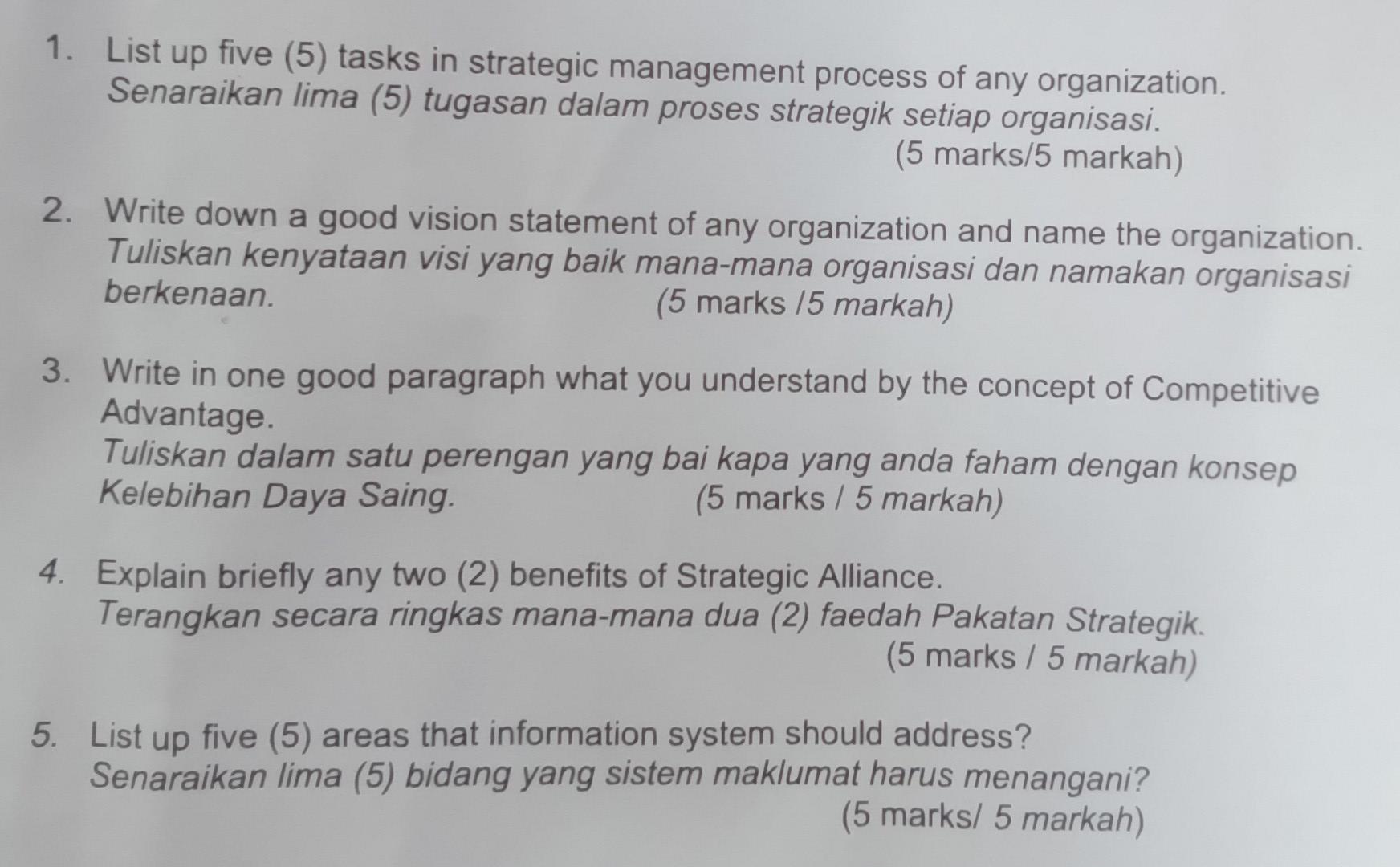  1. List up five (5) tasks in strategic management process of