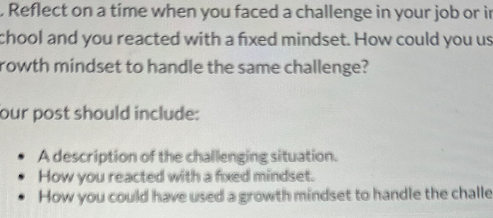 Reflect on a time when you faced a challenge in your