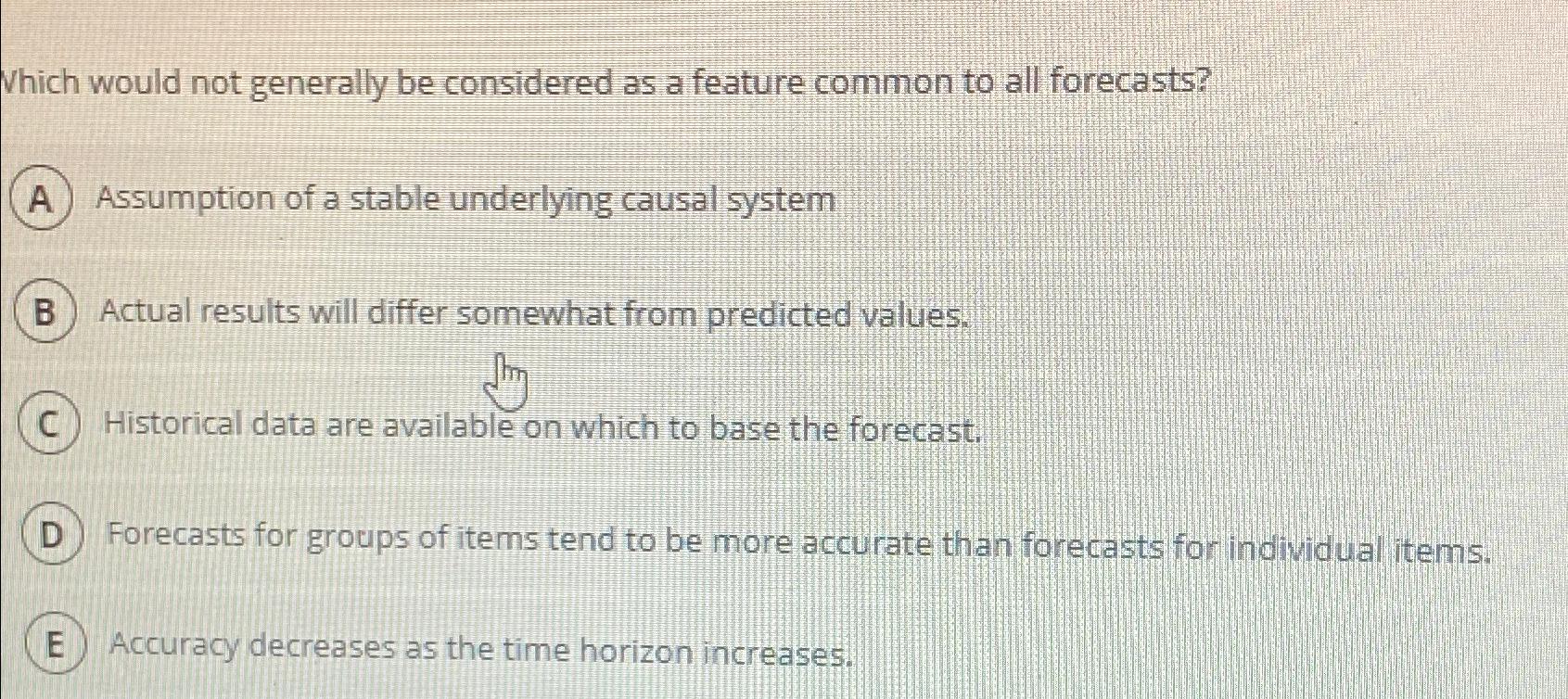  Which would not generally be considered as a feature common to