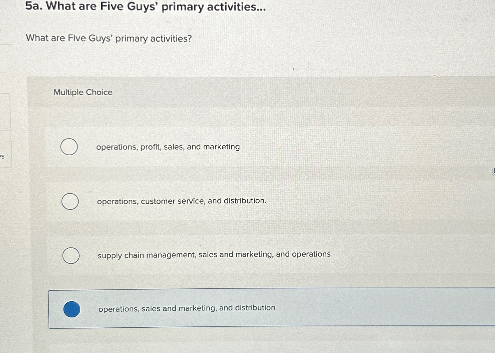  5a. What are Five Guys' primary activities... What are Five Guys'