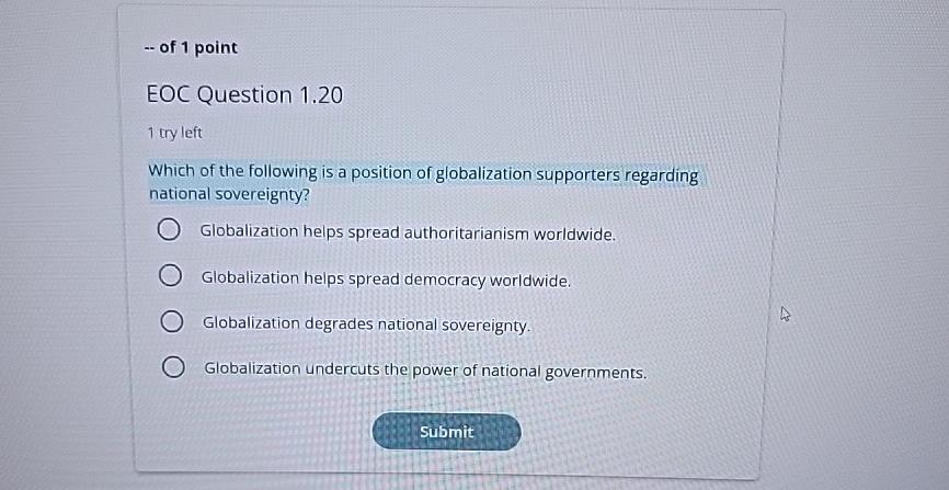  of 1 point EOC Question 1.20 1 try left Which of