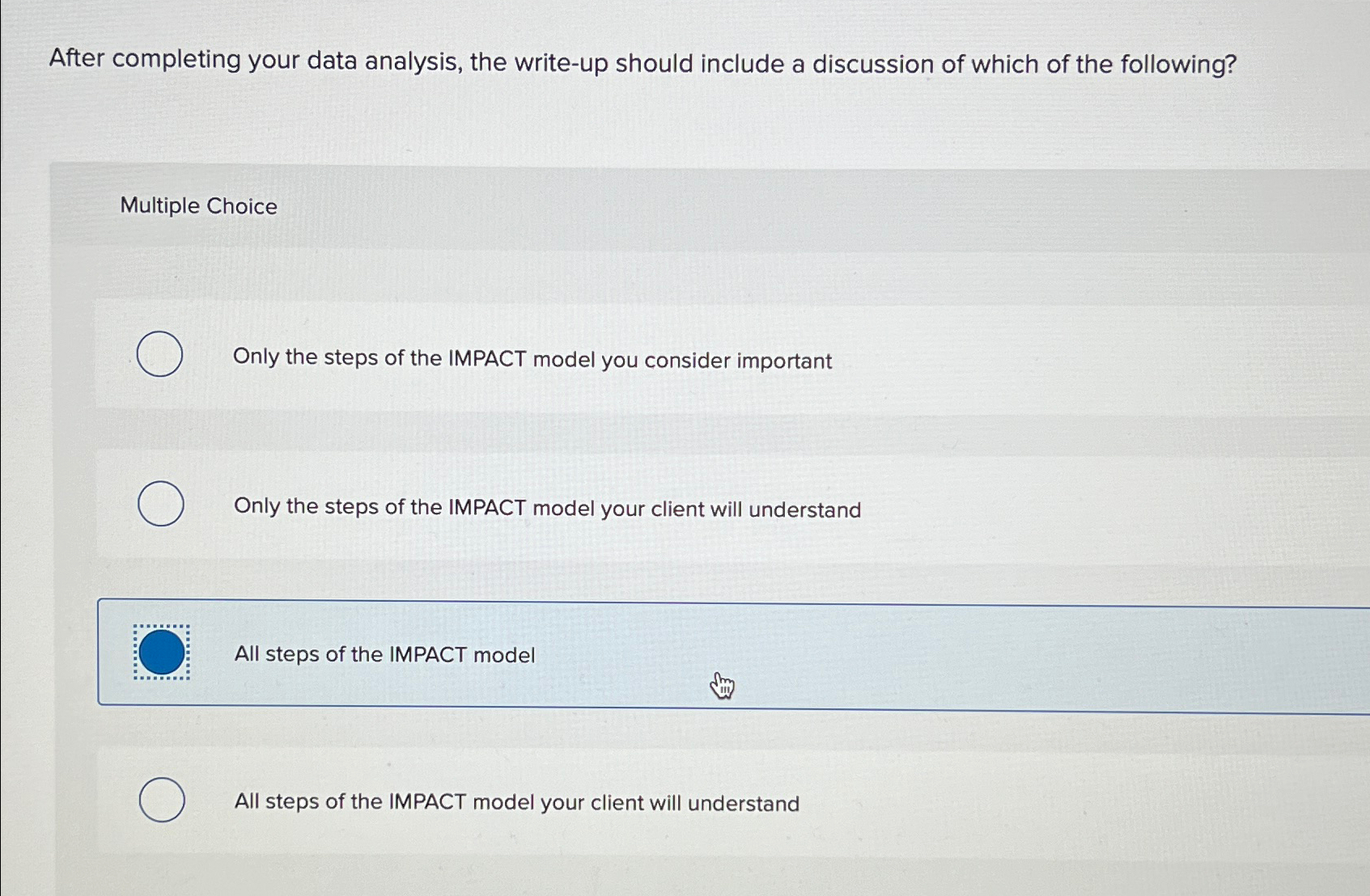  After completing your data analysis, the write-up should include a discussion