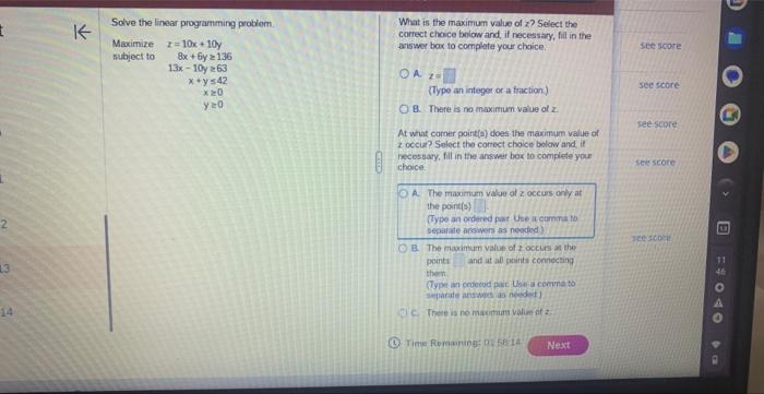  Solve the linear programming problom. What is the maximum value of
