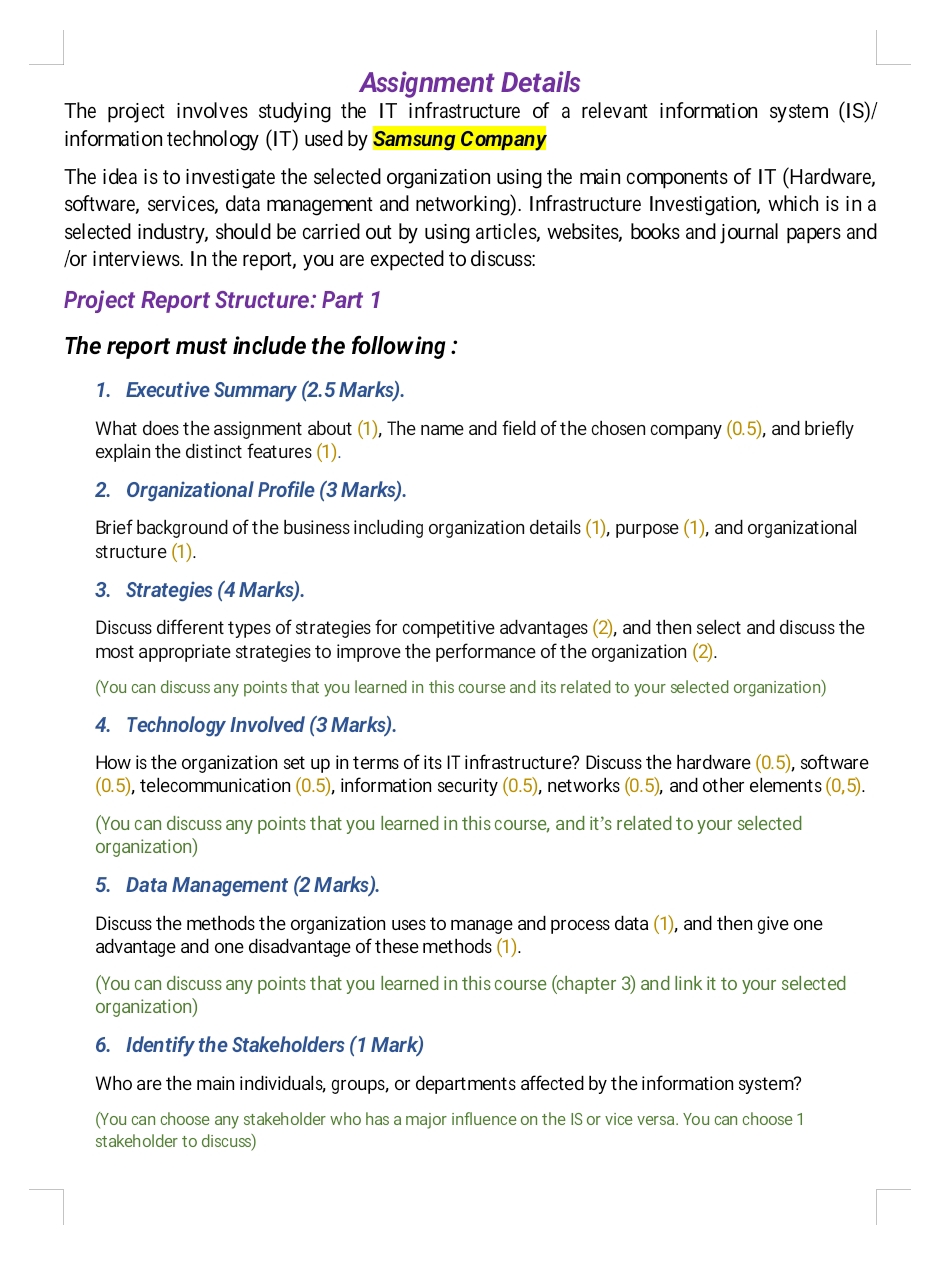  Assignment Details The project involves studying the IT infrastructure of a