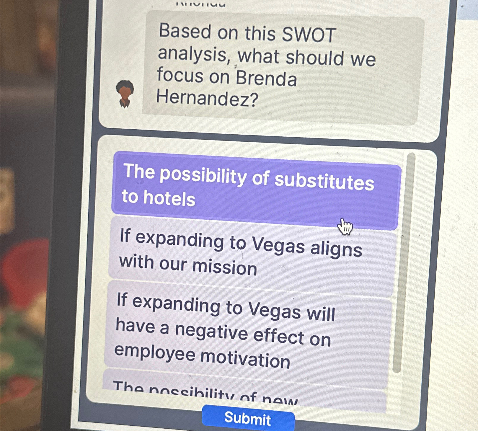  Based on this SWOT analysis, what should we focus on Brenda
