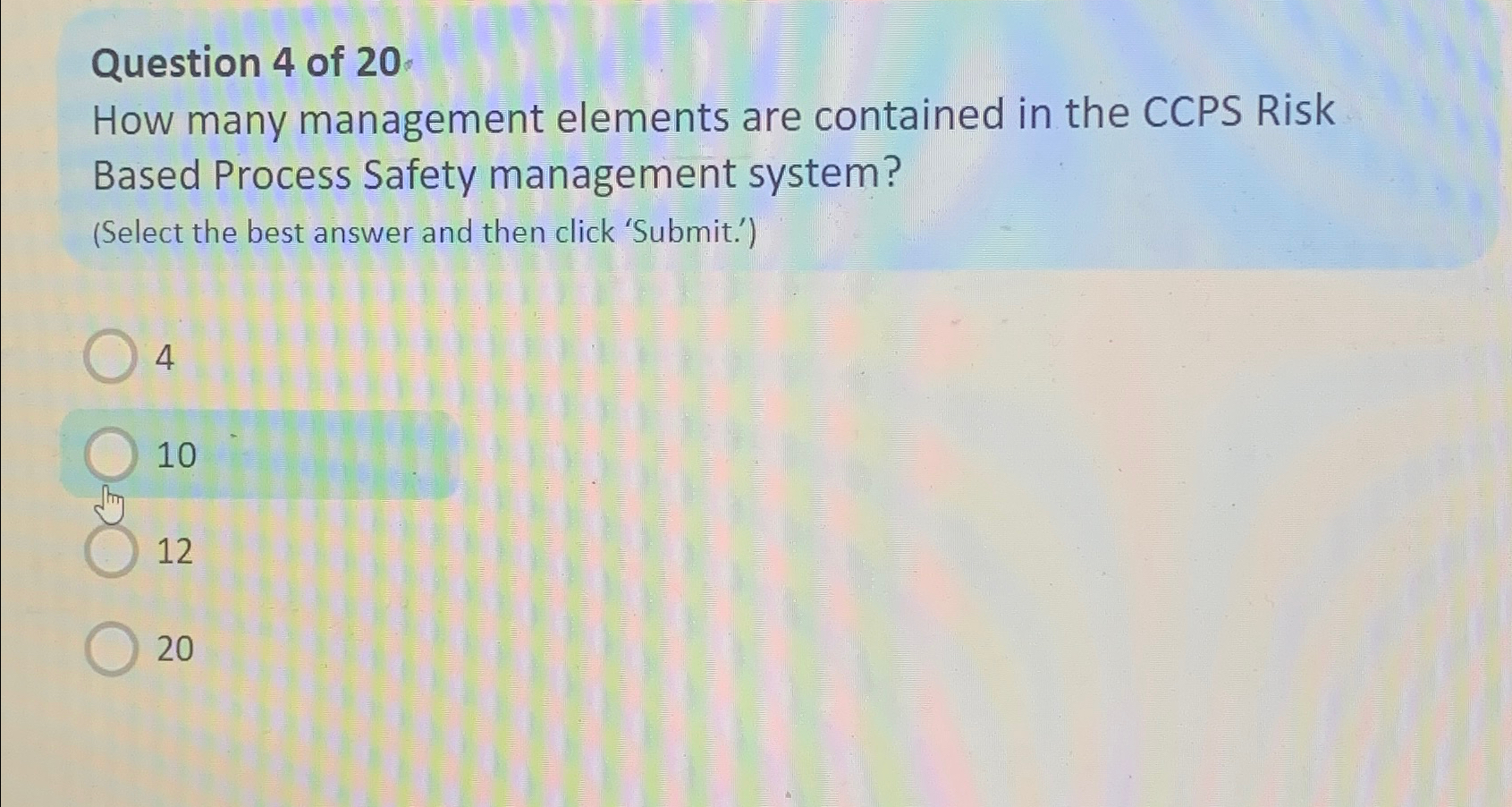  Question 4 of 20 How many management elements are contained in