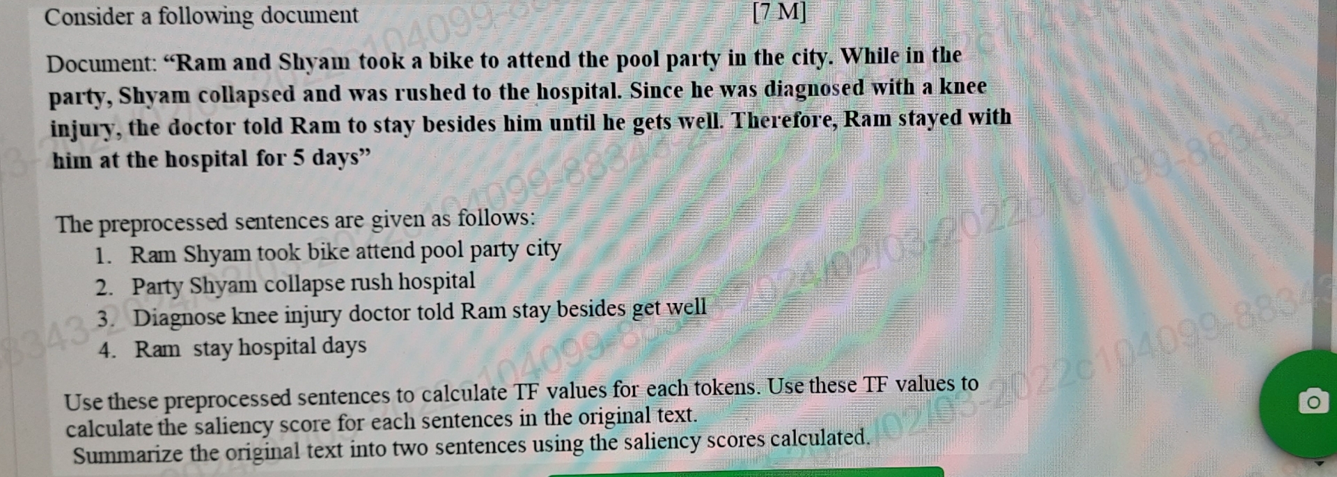  Consider a following document 7M Document: "Ram and Shyam took a