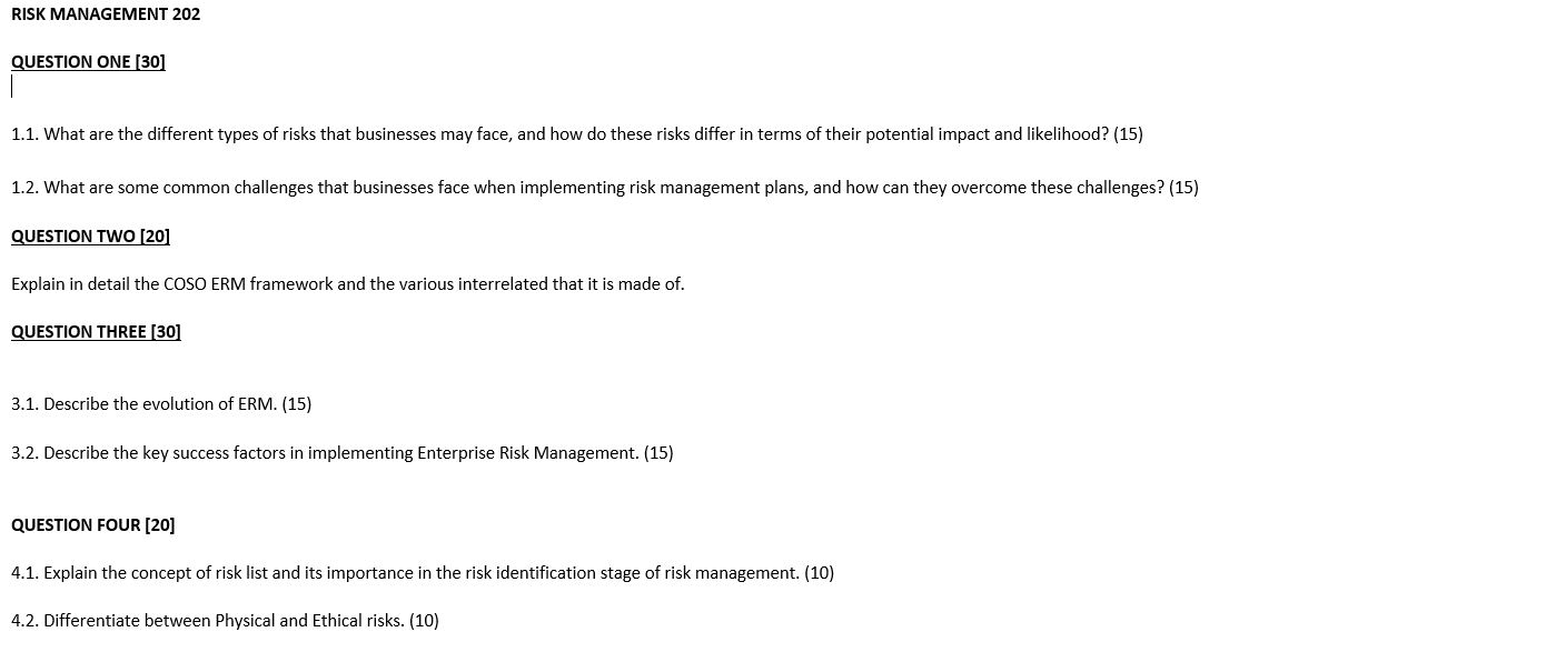  RISK MANAGEMENT 202 QUESTION ONE [30] 1.1. What are the different