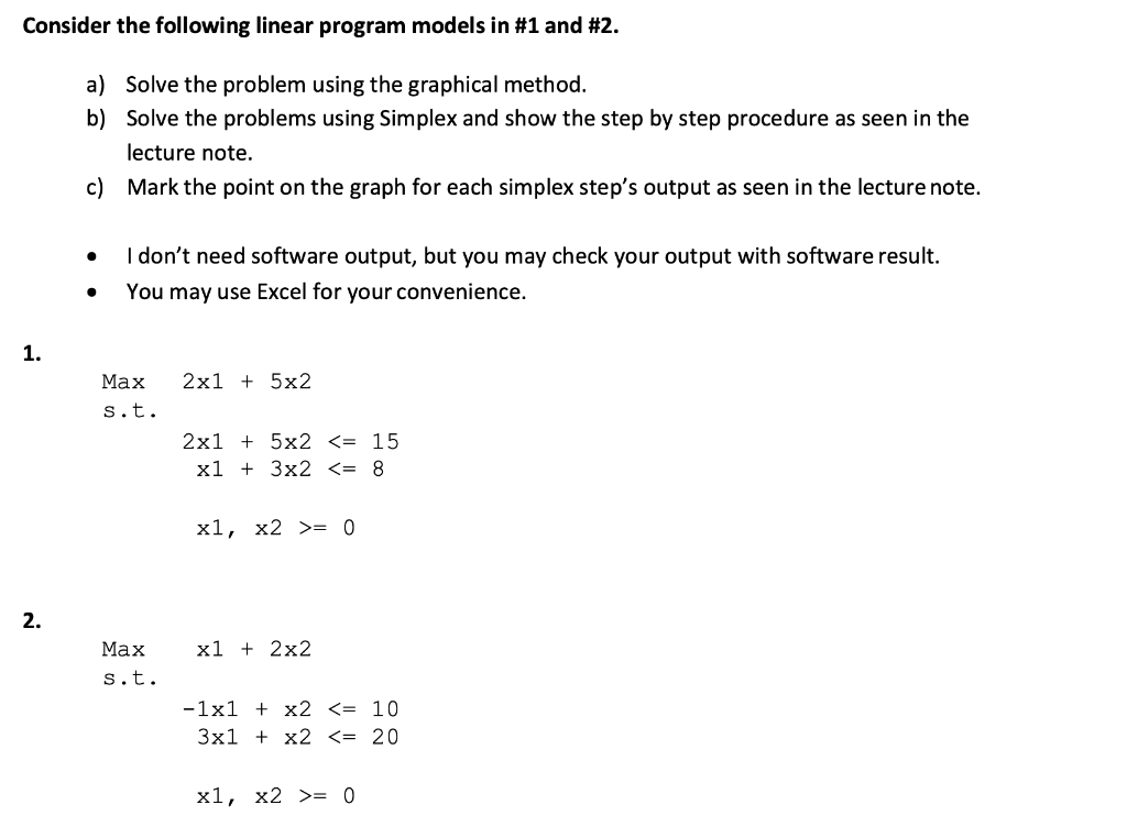  Consider the following linear program models in \#1 and \#2. a)