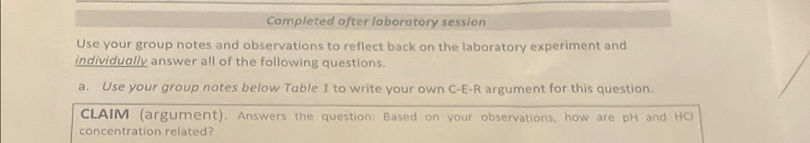  Completed after laboratory session Use your group notes and observations to