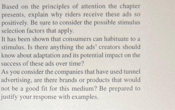  Based on the principles of attention the chapter presents, explain why