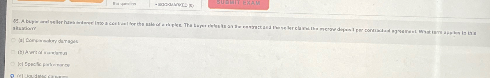  situation? (a) Compensatory damages (b) A writ of mandamus (c) Specific