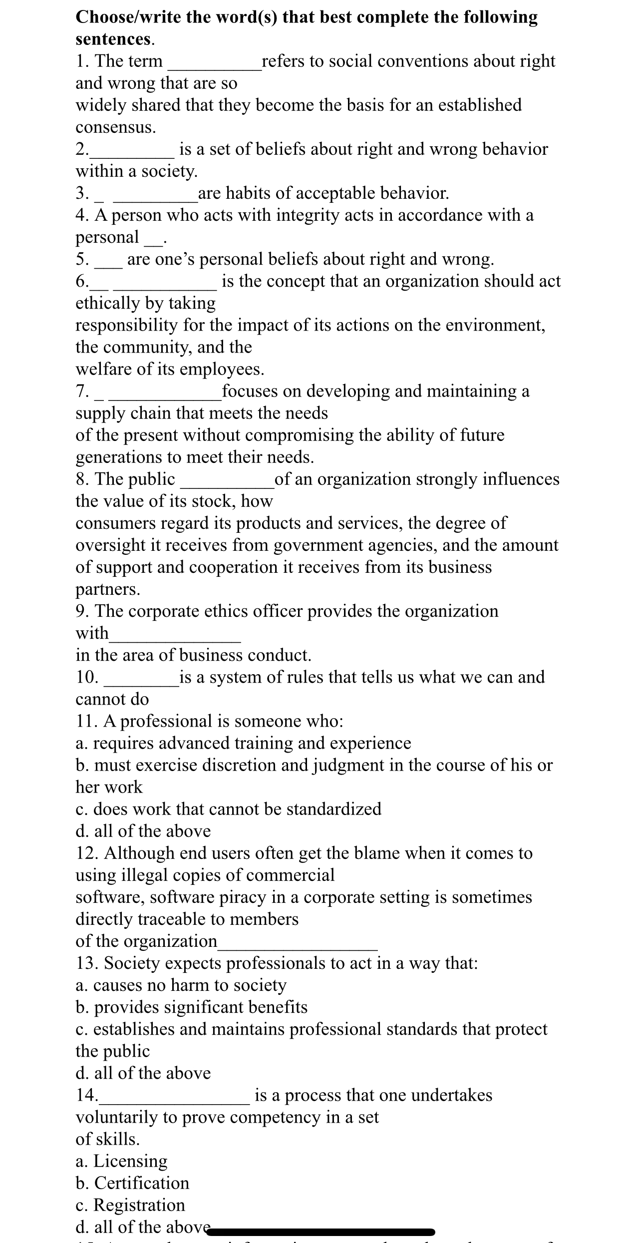  Choose/write the word(s) that best complete the following sentences. The tern