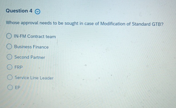  Question 4 Whose approval needs to be sought in case of