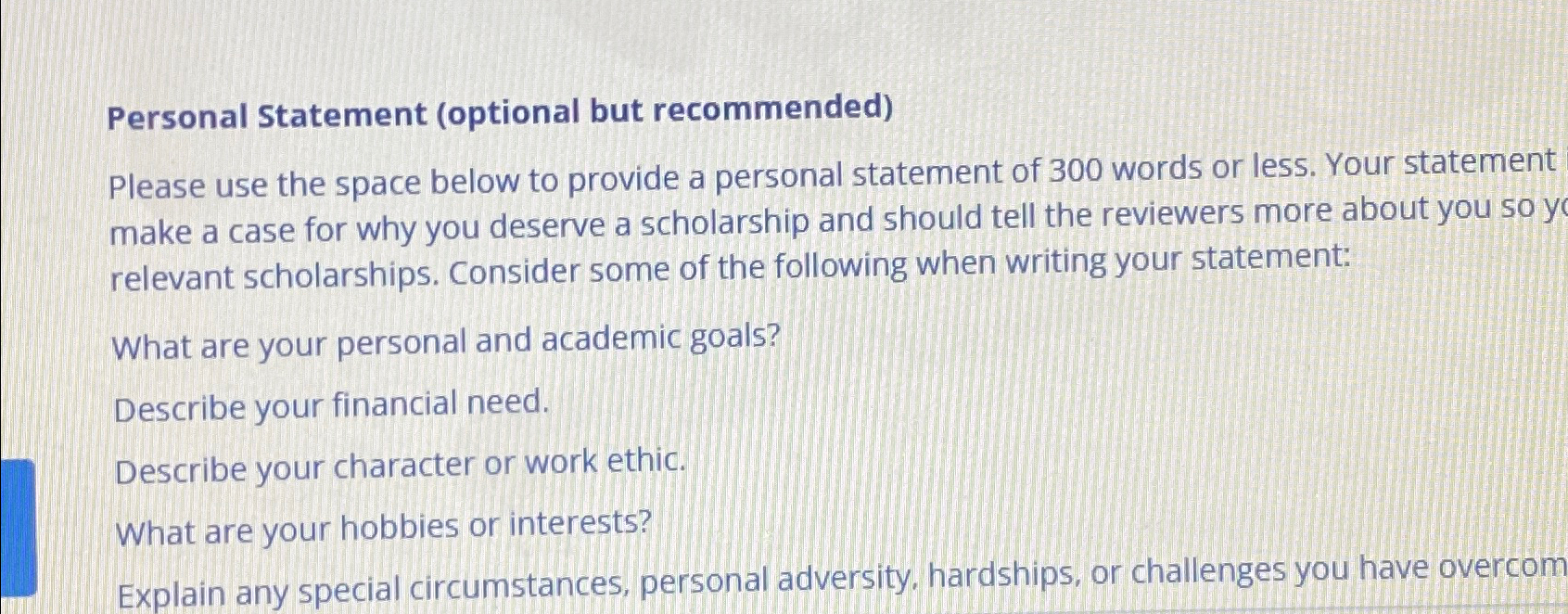  Personal Statement (optional but recommended) Please use the space below to