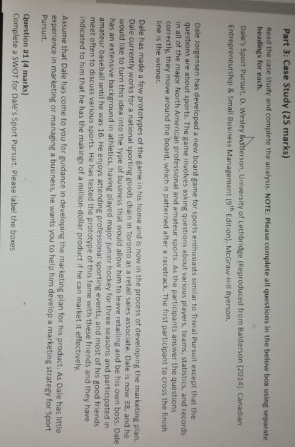  Part 3: Case Study (25 marks) Read the case study and