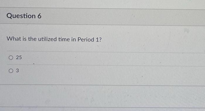  whats the correct answer to question 6 What is the utilized
