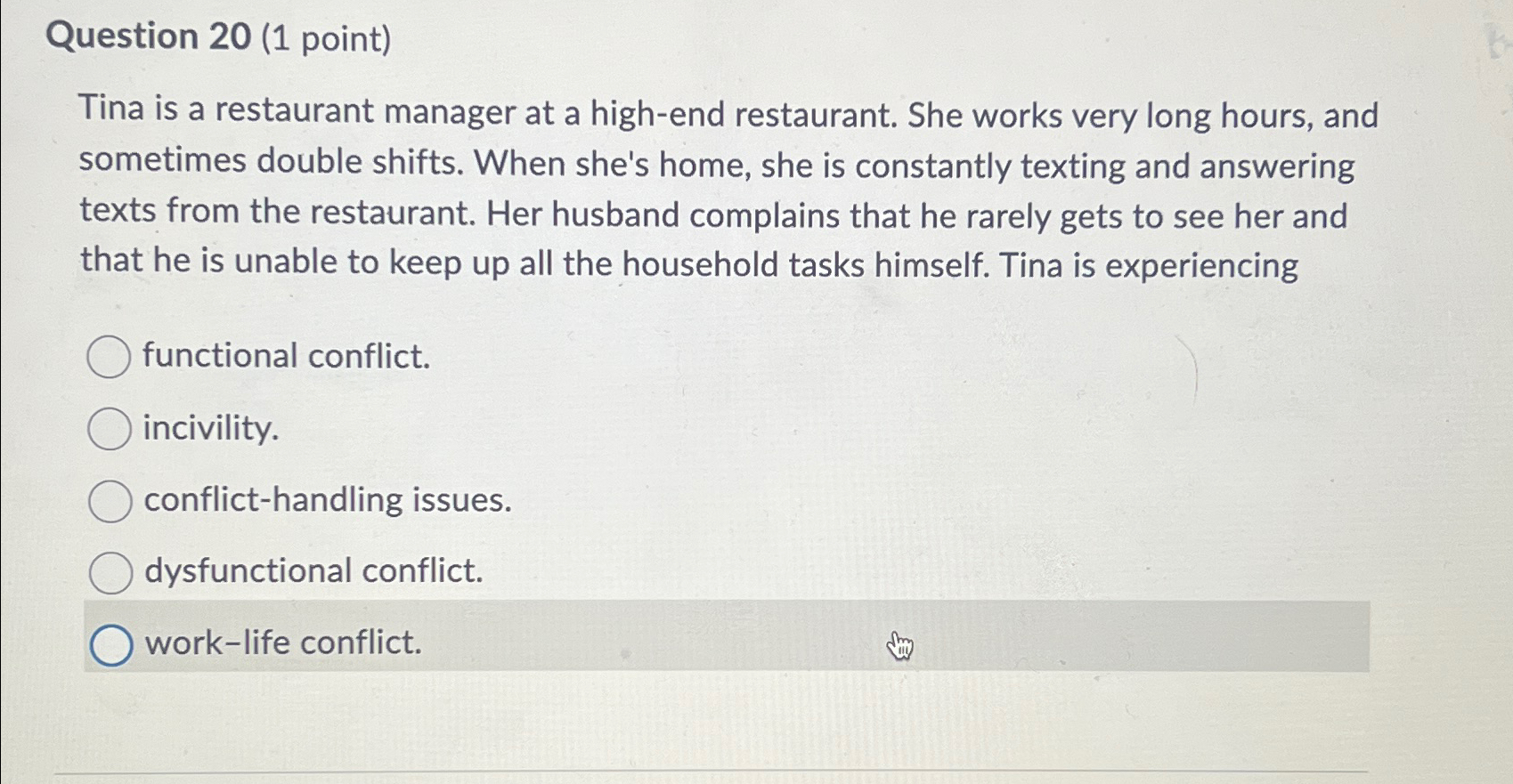  Question 20(1 point) Tina is a restaurant manager at a high-end