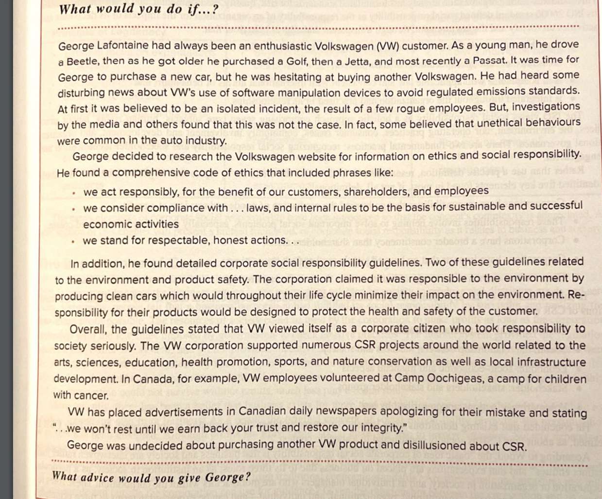  What would you do if...? George Lafontaine had always been an