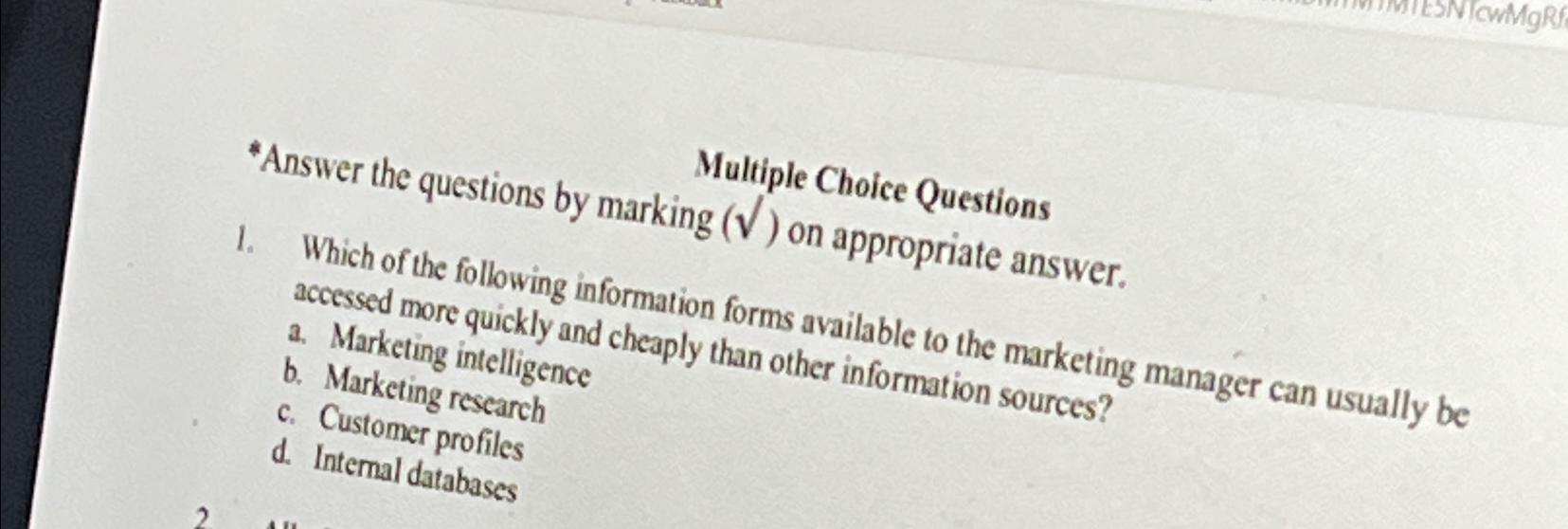  *Answer the questions by mark Multiple Choice Questions ing (?2) on