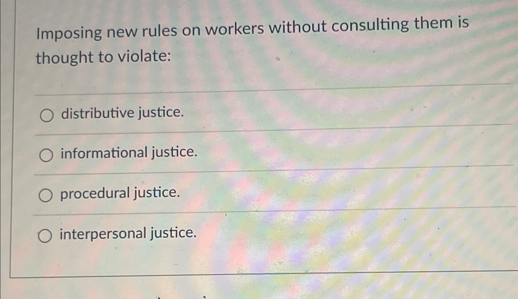  Imposing new rules on workers without consulting them is thought to