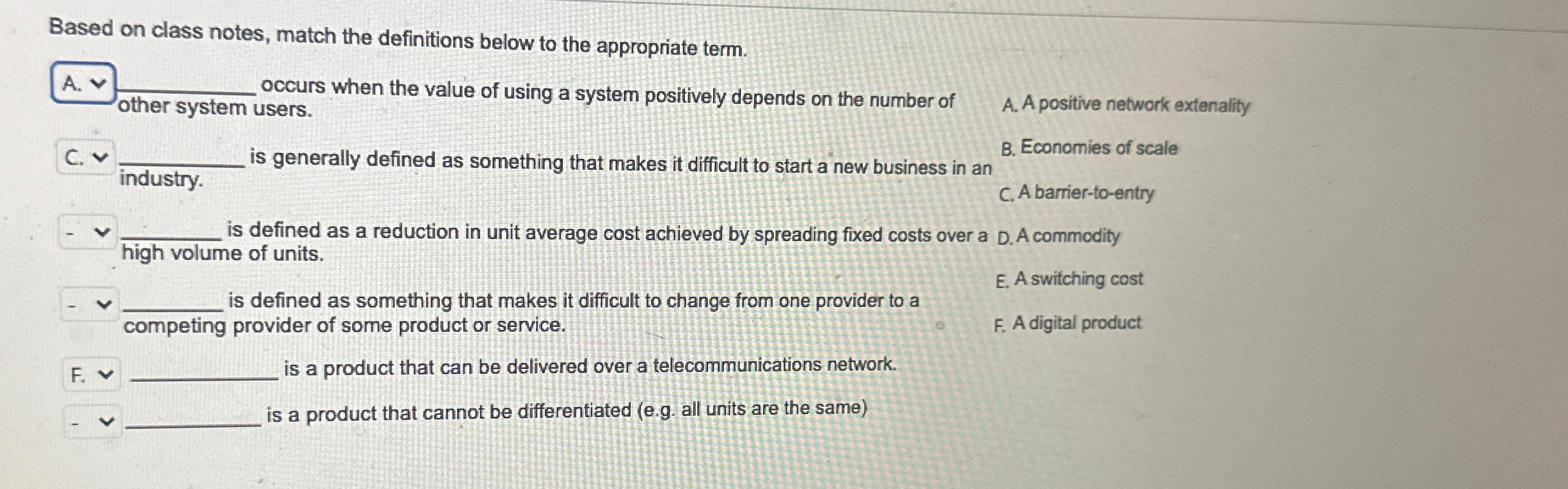  Based on class notes, match the definitions below to the appropriate