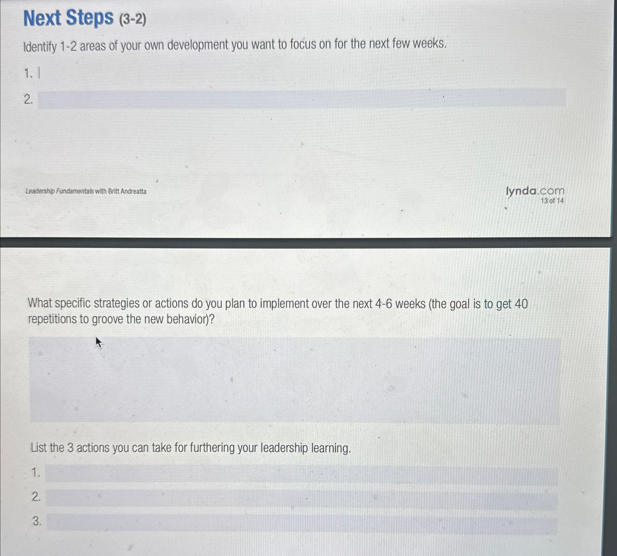  Next Steps (3-2) Identify 1-2 areas of your own development you