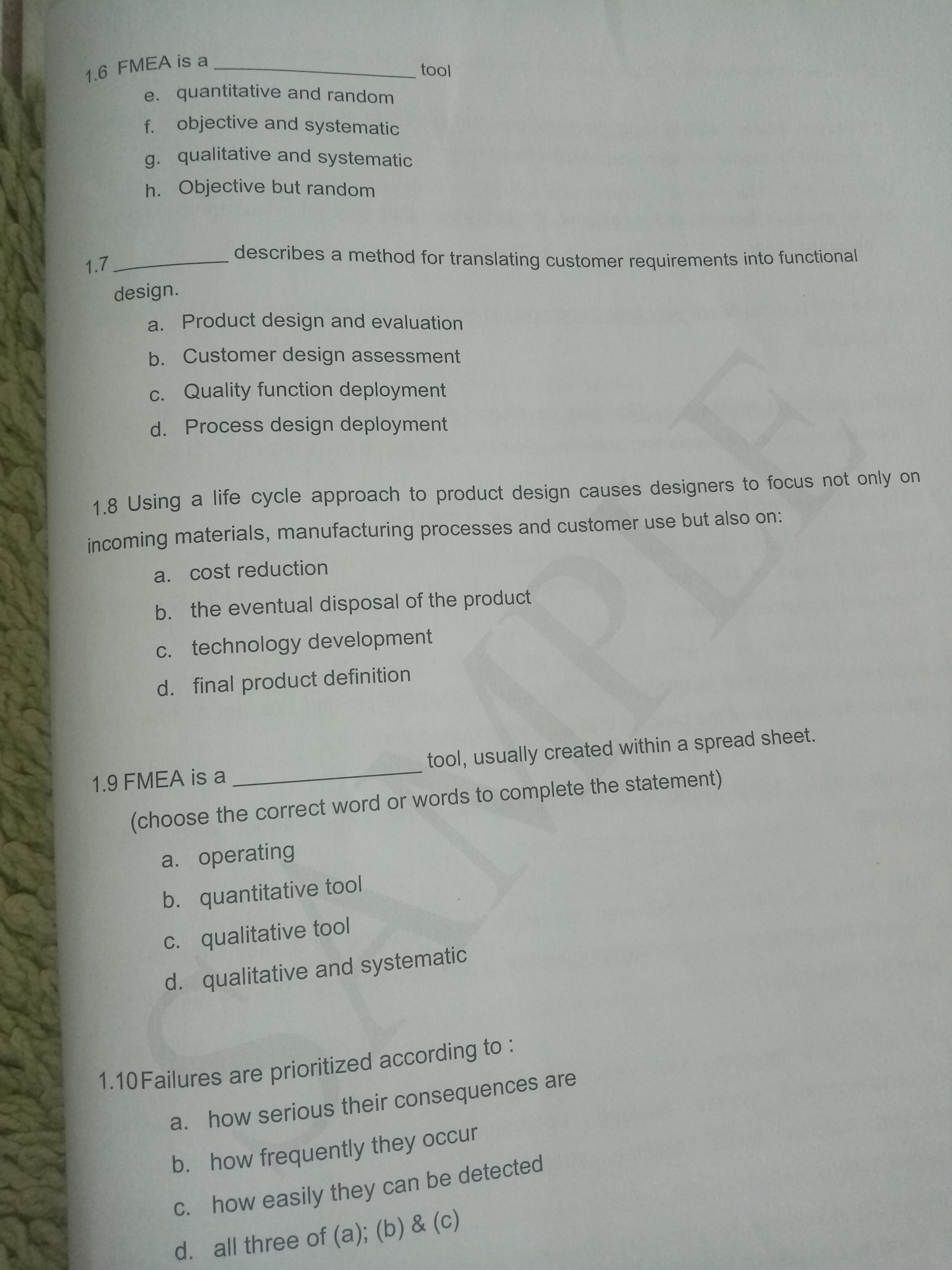  1.6 FMEA is a e. quantitative and random f. objective and