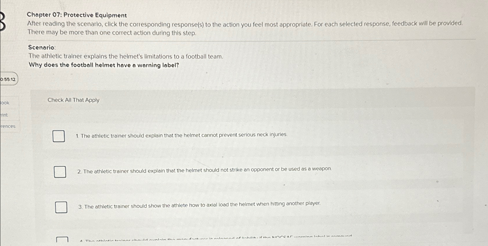  Chapter 07: Protective Equipment After reading the scenario, click the corresponding