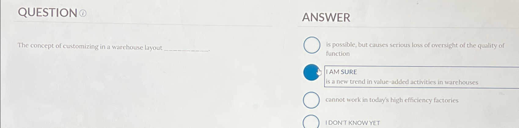  QUESTION (i) ANSWER The concept of customizing in a warehouse layout