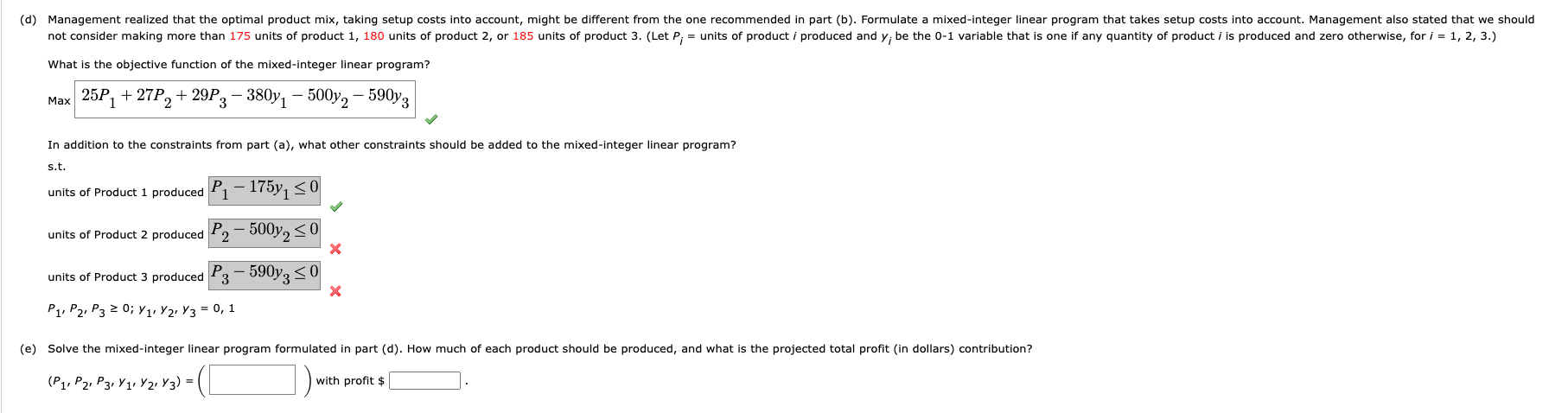 (Let Pi= units of product i produced, for i=1,2,3.) Max s.t. Department