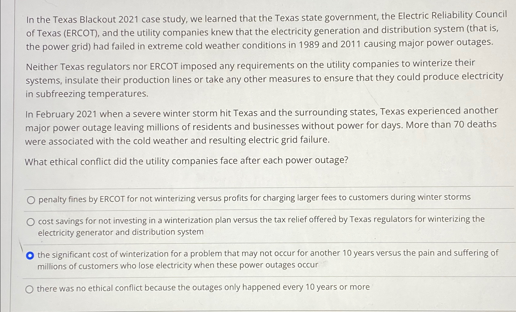  In the Texas Blackout 2021 case study, we learned that the