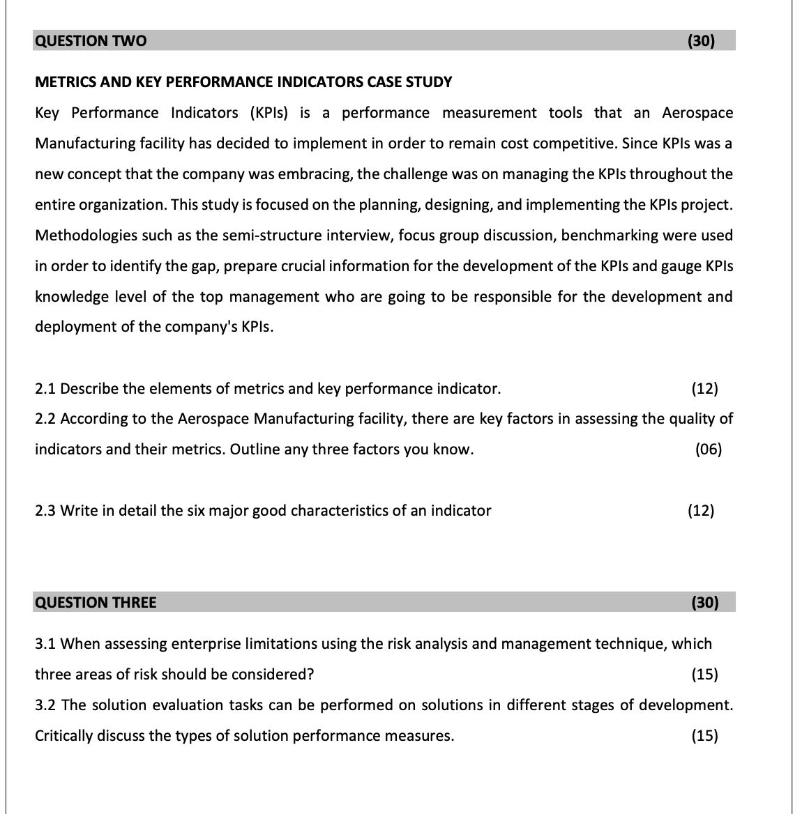  METRICS AND KEY PERFORMANCE INDICATORS CASE STUDY Key Performance Indicators (KPIs)