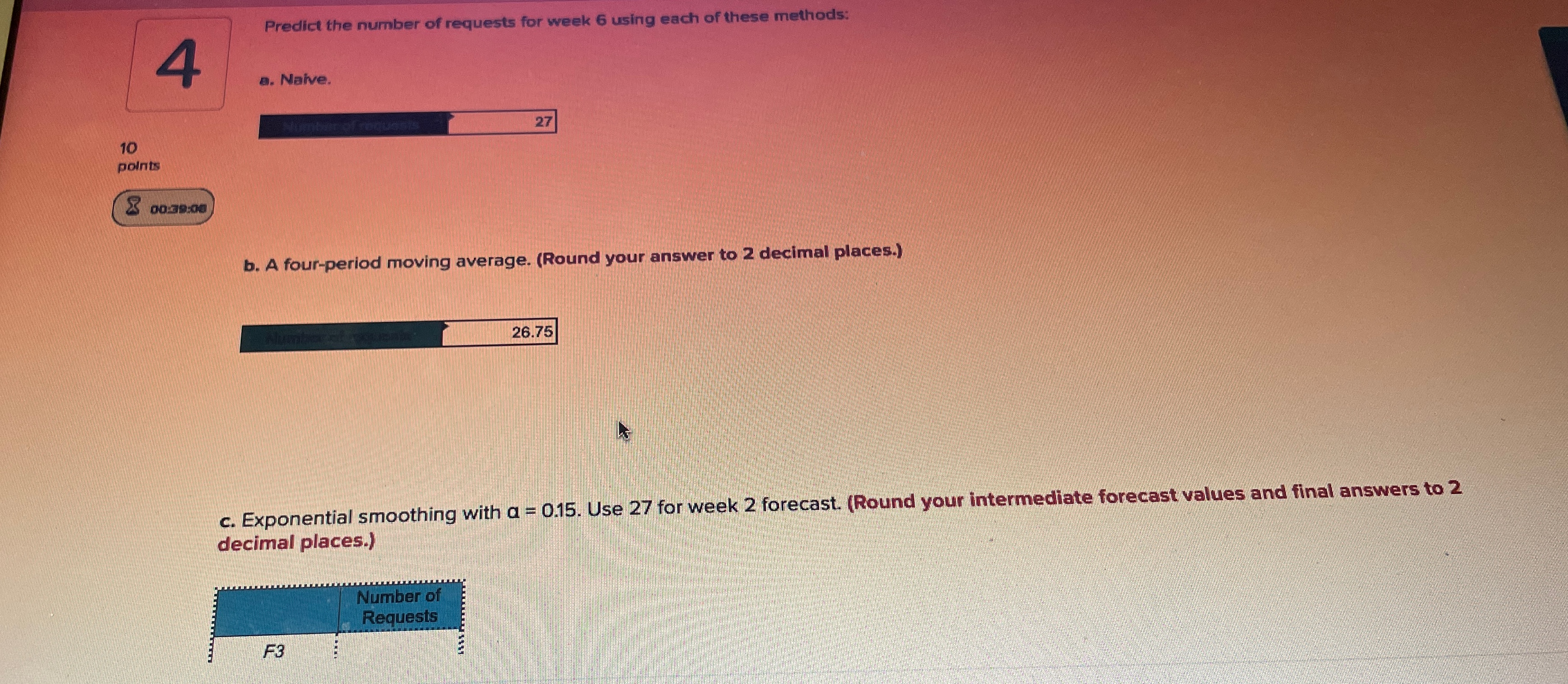  4 Predict the number of requests for week 6 using each