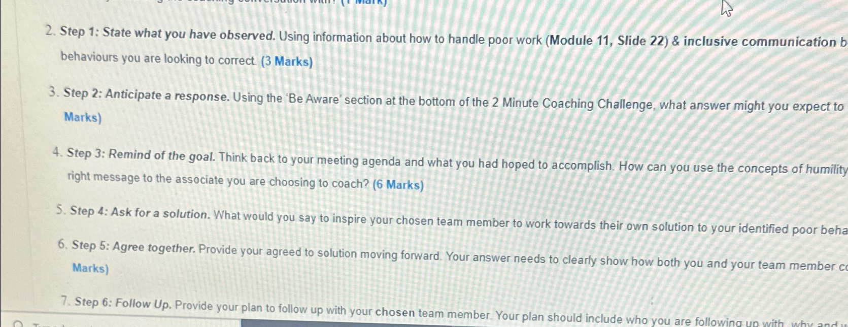  Step 1: State what you have observed. Using information about how