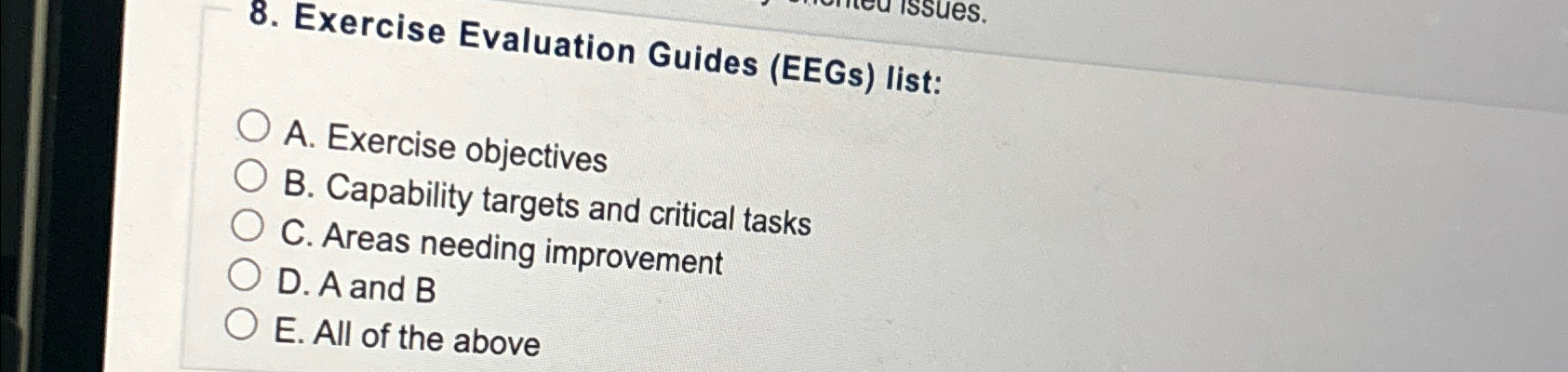  Exercise Evaluation Guides (EEGs) list: A. Exercise objectives B. Capability targets