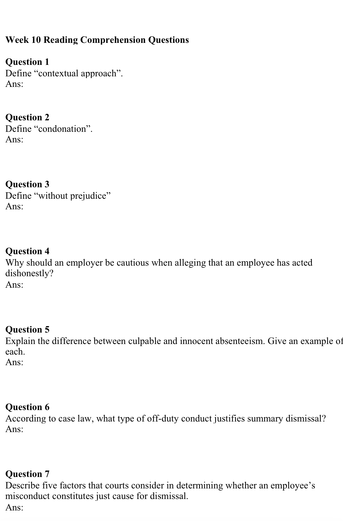  Week 10 Reading Comprehension Questions Question 1 Define "contextual approach". Ans: