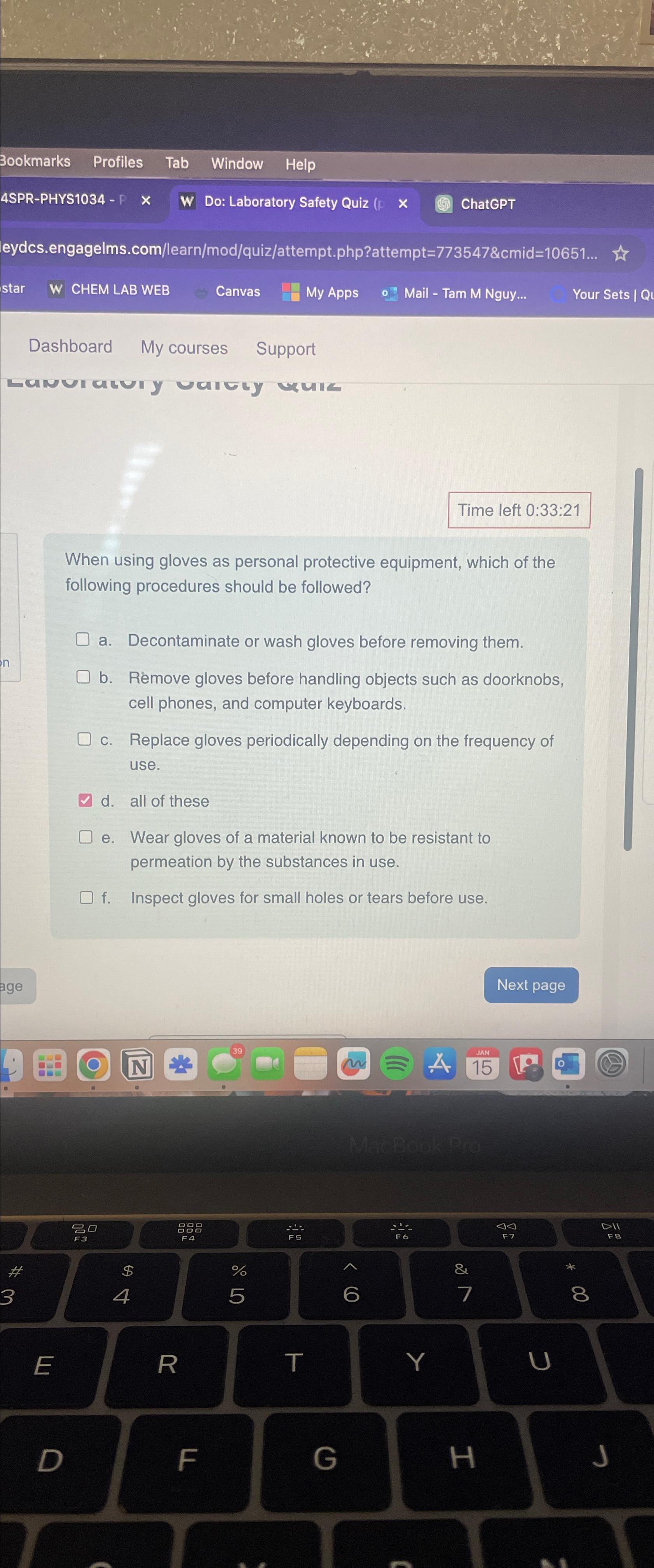  Time left 0:33:21 When using gloves as personal protective equipment, which