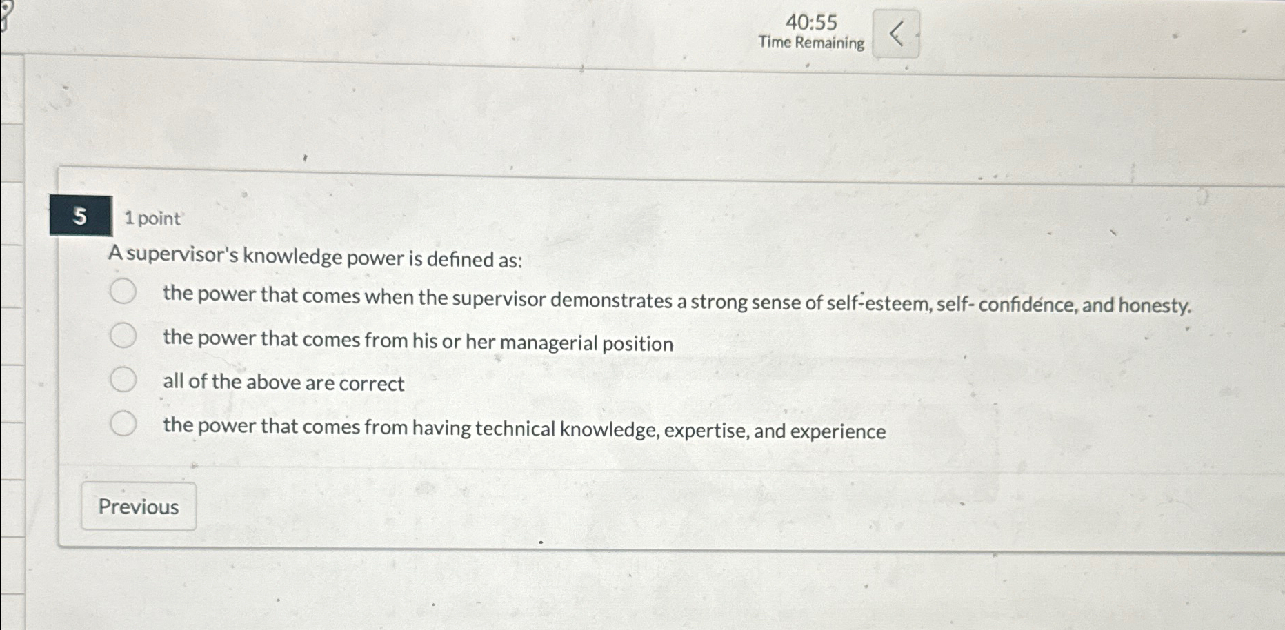  40:55 Time Remaining 51 point A supervisor's knowledge power is defined