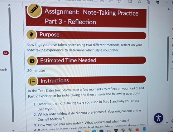 Assignment: Note-Taking Practice Part 3- Reflection Purpose Now that you have