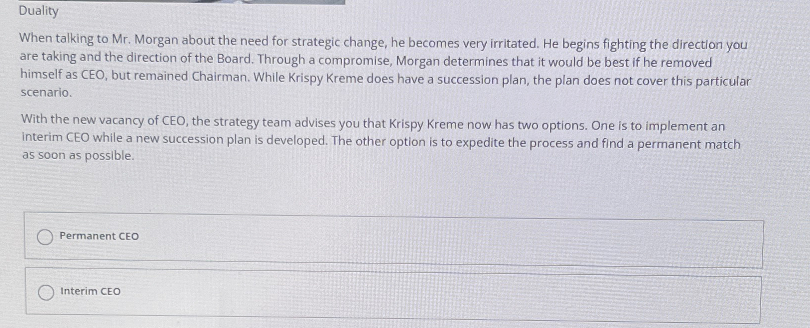  Duality When talking to Mr. Morgan about the need for strategic