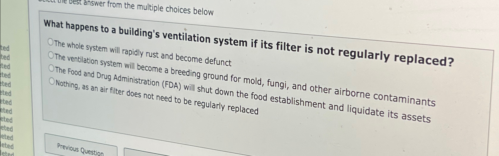  vest answer from the multiple choices below What happens to a