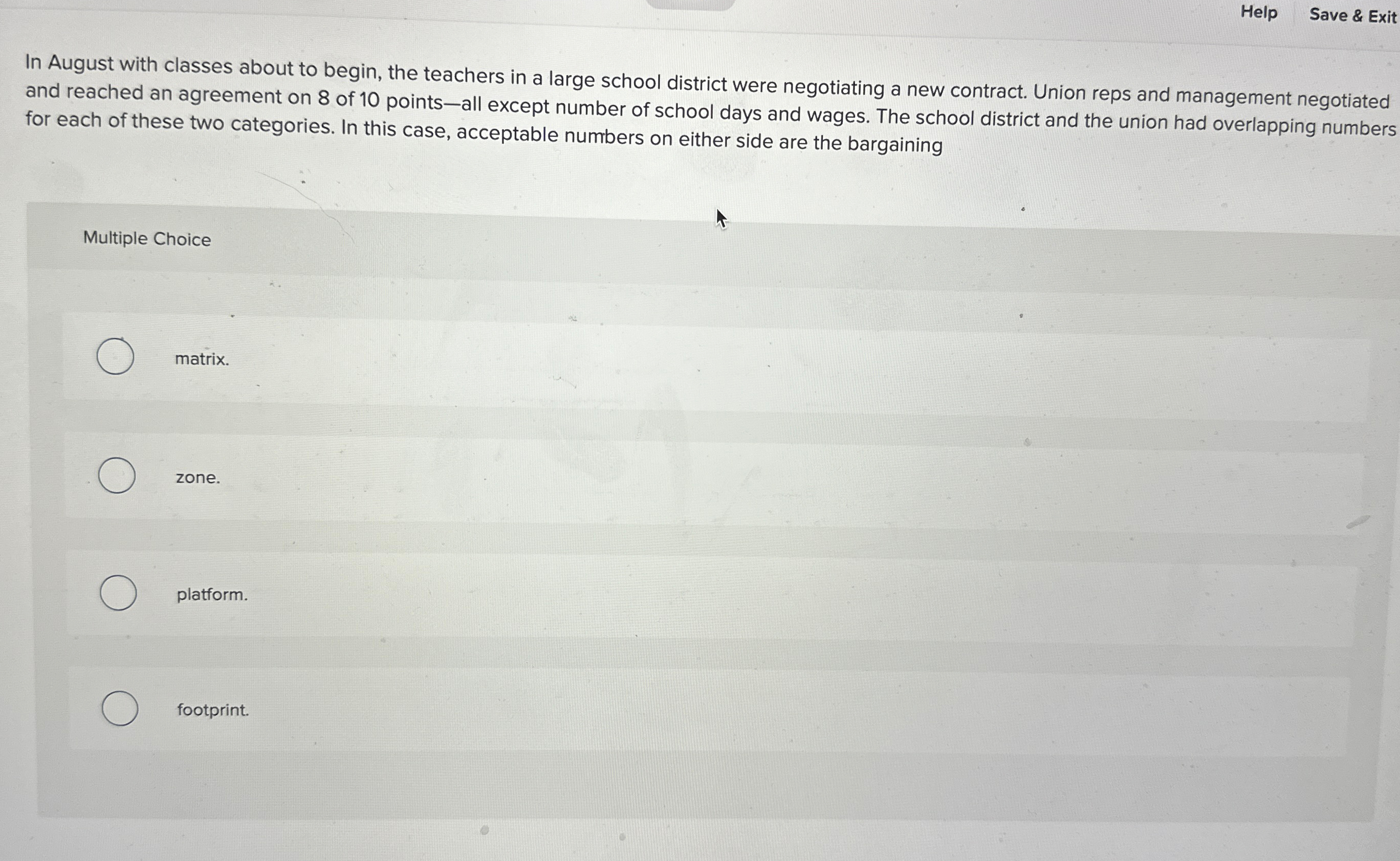  Help Save & Exit In August with classes about to begin,