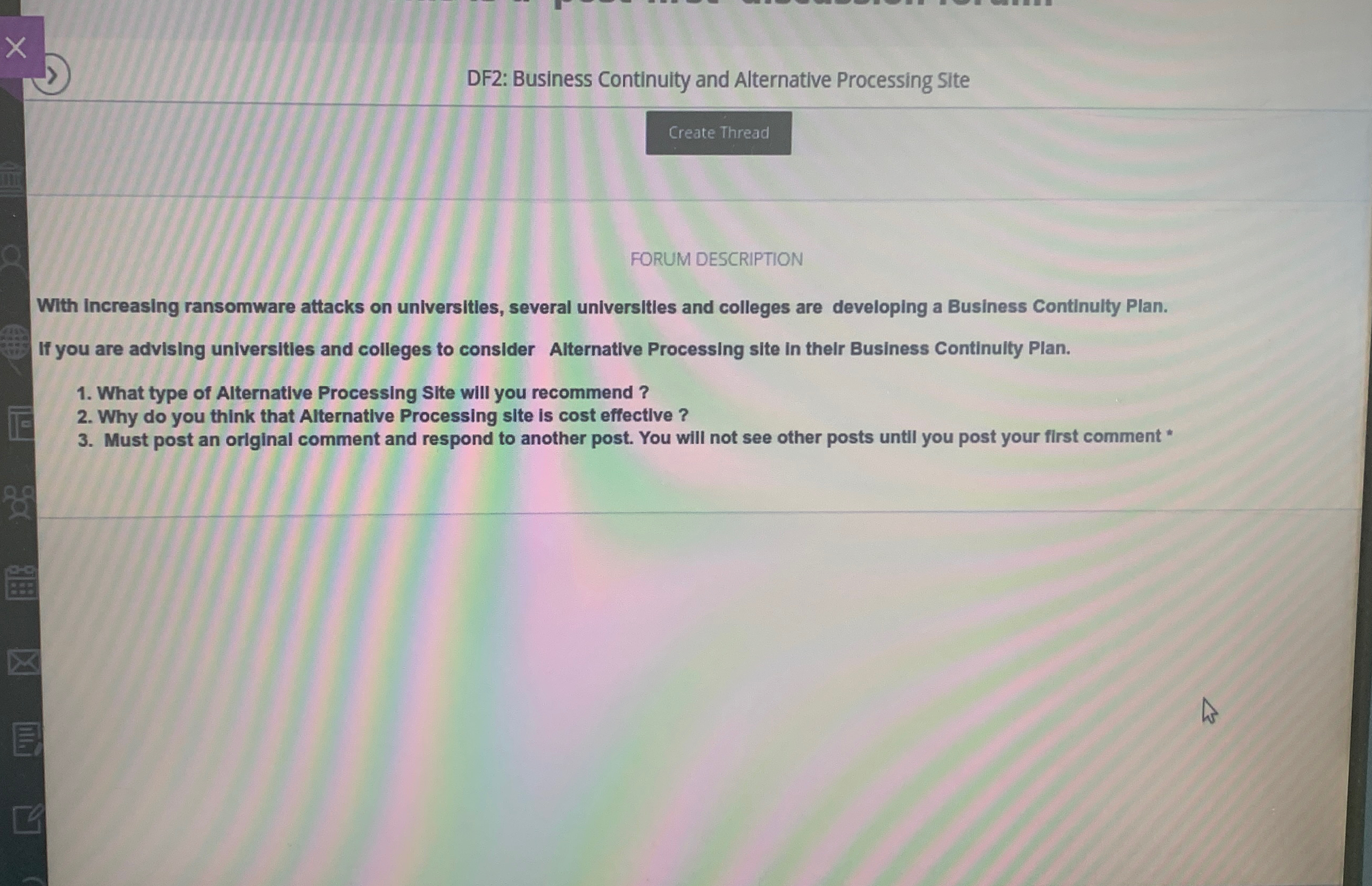  DF2: Business Continuity and Alternative Processing Site FORUM DESCRIPTION With Increasing